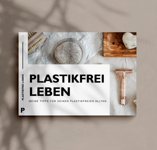 Uponmylife Plastikfrei Leben Zero Waste Lifestyle E-Book Guide
