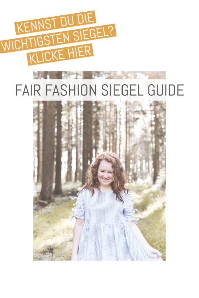 Weißt du auf welche Siegel und Zeritfizierungen du bei Fair Fashion achten solltest? Ich habe dir die wichtigsten 13 Siegel zusammengefasst und erklärt. #fairfashion #siegel #guide