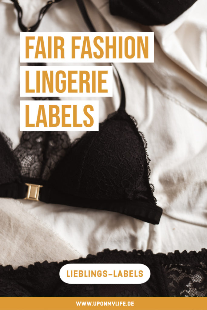 Fair Fashion Unterwäsche - 4 tolle deutsche Fair Fashion Labels die nachhaltige Unterwäsche herstellen - meine 4 Fair Fashion Lingerie Lieblinge für euch! #fairfashion #unterwäsche #nachhaltigkeit