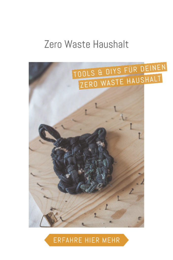 Viele machen im Zero Waste Haushalt gravierende Fehler. Hier zeige ich, wie du deinen Haushalt auf Zero Waste umstellst & welche Tools und DIYs du brauchst. #zerowaste #haushalt #nachhaltigkeit nachhaltiger Haushalt