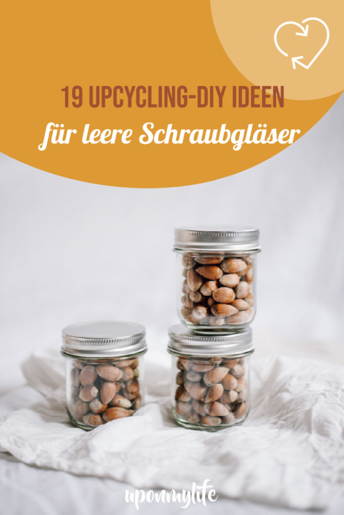 19 Upcycling-DIY Ideen für leere Schraubgläser - Wie ihr eure leeren Marmeladengläser weiterverwenden, upcyceln und kreativ nutzen könnt. #zerowaste #upcycling #diy