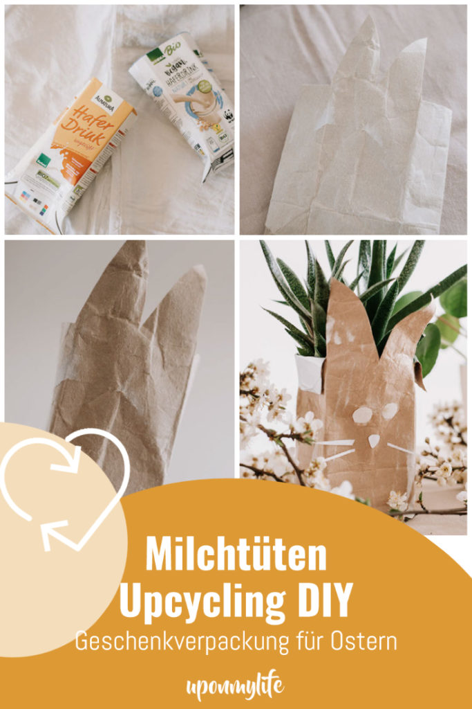 Einfache Milchtüten Upcycling Idee: Nachhaltige DIY Geschenkverpackung für euer Ostergeschenk oder als Pflanzentopf einfach selber machen