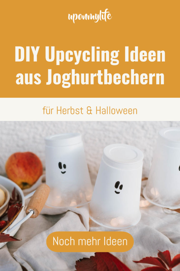 Herbstliche DIY Upcycling Ideen aus Joghurtbecher für Halloween selber machen. Einfache DIY Ideen zum Dekorieren. Bastelspaß auch für Kinder.