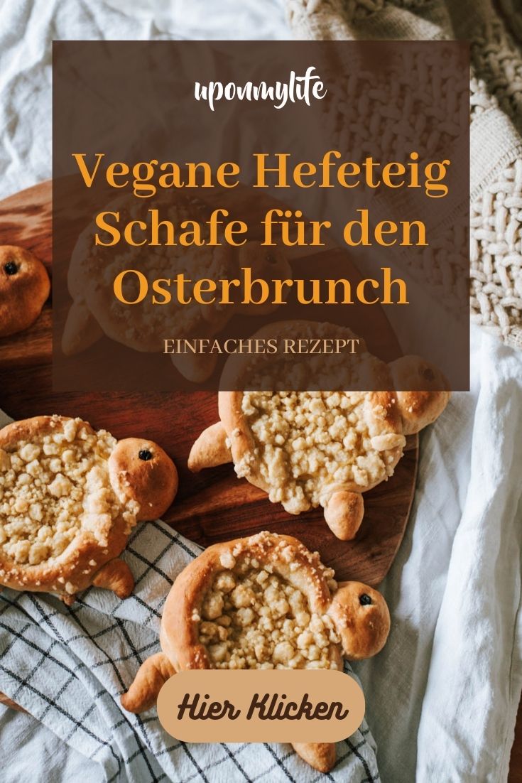 Vegane Hefeteig Schafe: Einfaches, gelingsicheres Hefeteigrezept für süße und fluffige Schafe für Ostern, Brunch und Frühstück.