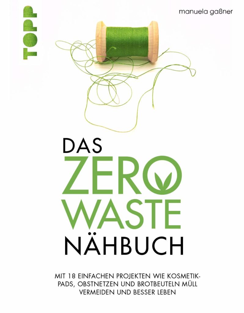 Zero Waste Bücher, die ihr kennen solltet: 17 Ratgeber die euren Alltag nachhaltig verändern werden - jetzt lesen!