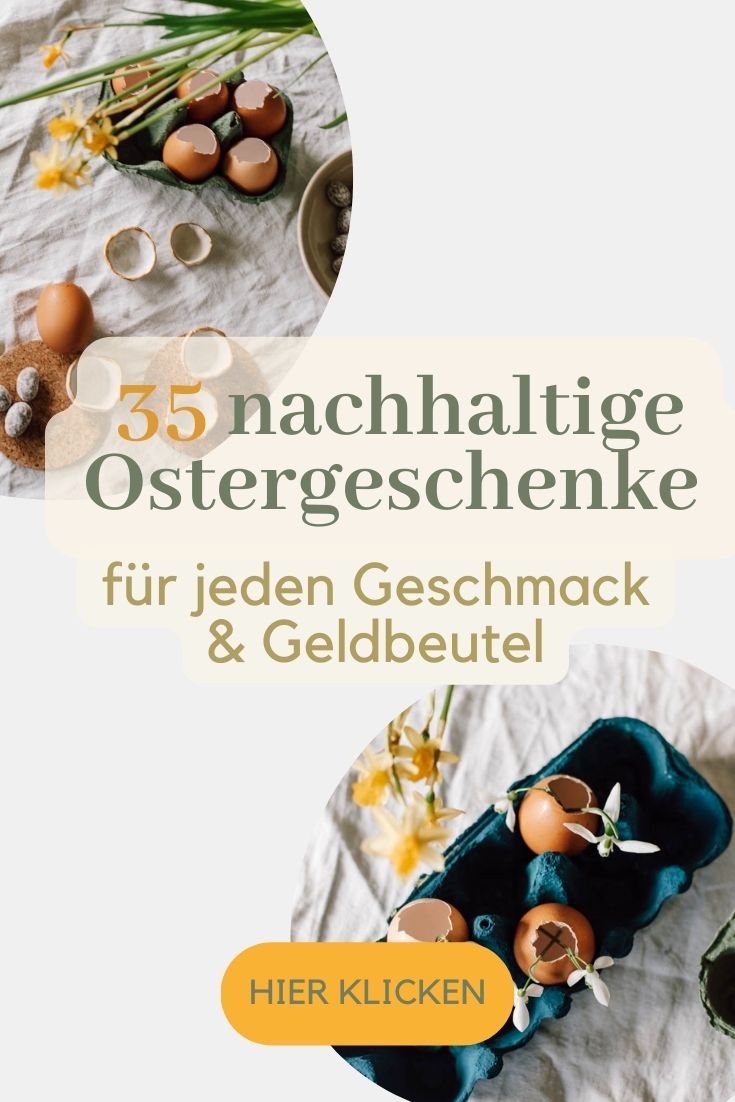 35 nachhaltige Ostergeschenke für jeden Geschmack & Geldbeutel: Osterhase, Süßigkeiten, Gutscheine, DIY Geschenkideen... öko, bio und fair.