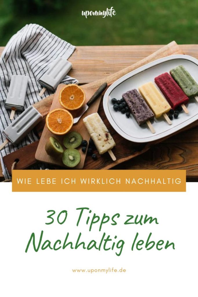 30 Tipps Zum Nachhaltig Leben: Wie Lebe Ich Wirklich Nachhaltig ...