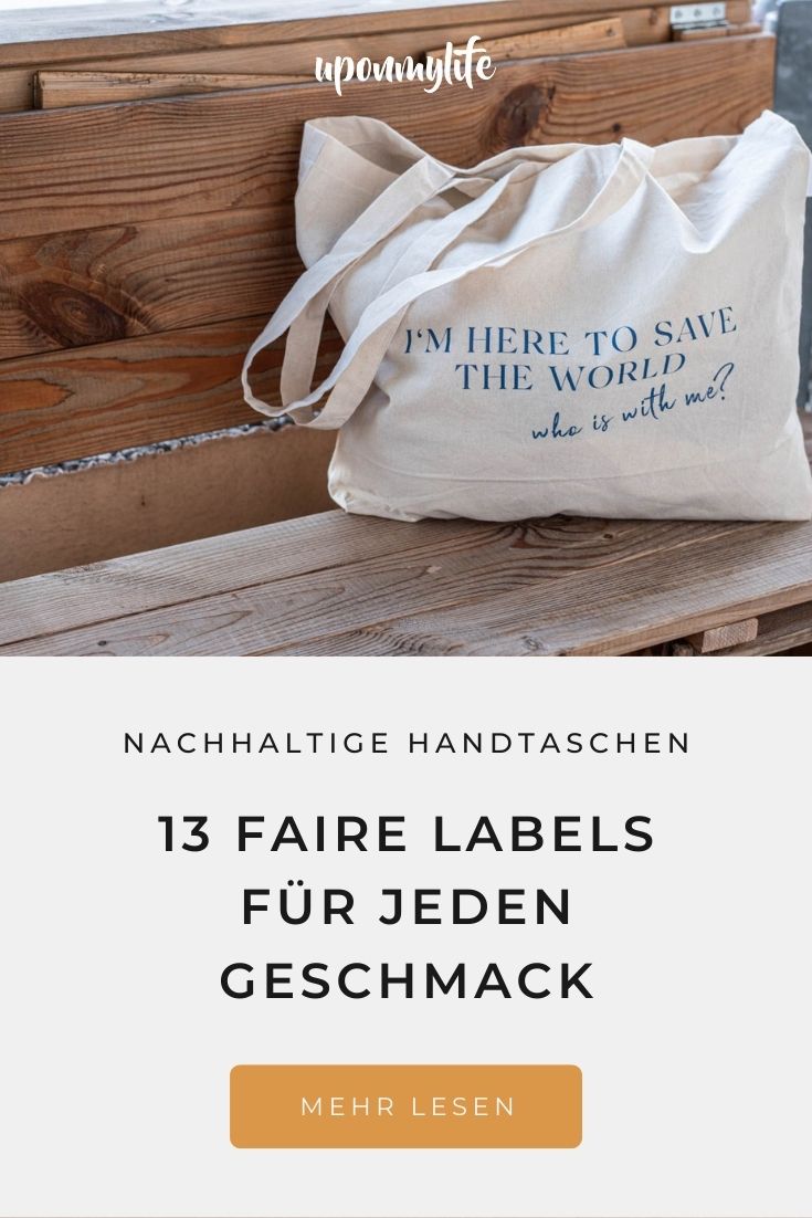 Nachhaltige Handtaschen für jeden! Ob Bauchtasche, Rucksack, Shopper oder Clutch - hier findet ihr die schönsten Fair Fashion Taschen Brands 