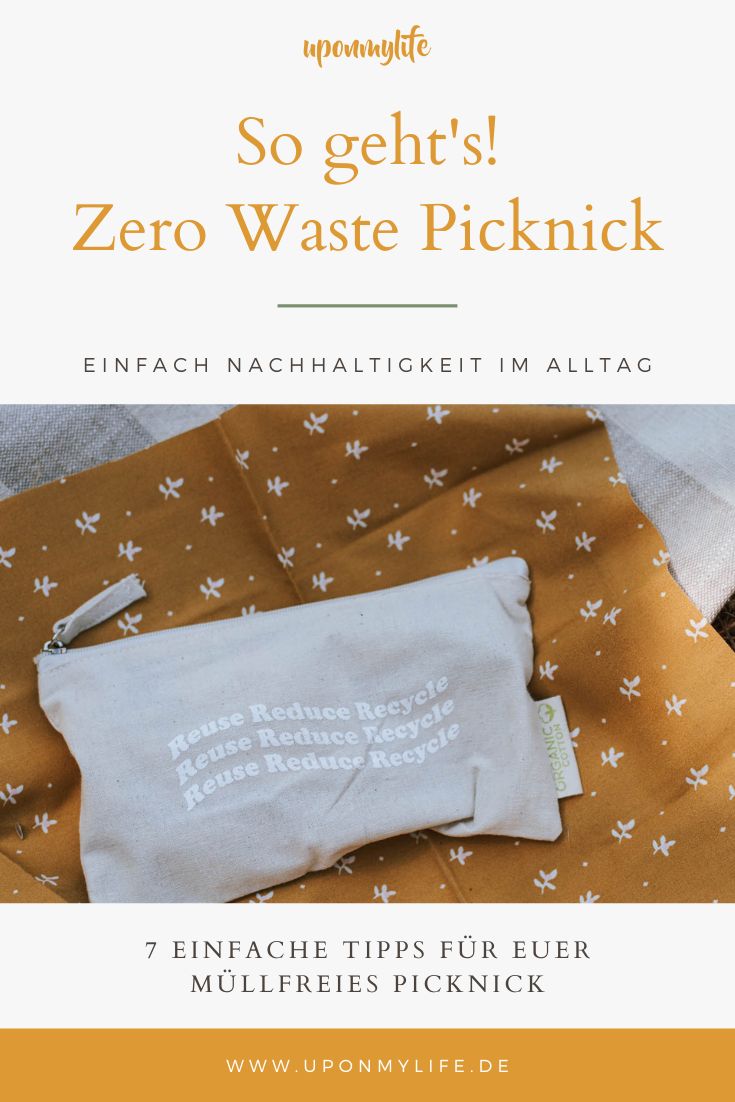 7 Zero Waste Picknick - Tipps! Damit gelingt euer nachhaltiges Picknick müllfrei und plastikfrei mit viel Spaß + einfache, vegane Rezept-Idee #zerowaste #picknick #vesper