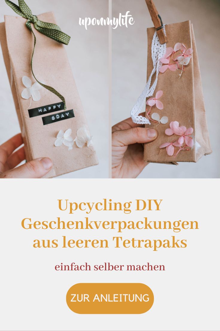 Vier einfache Upcycling DIY Geschenkverpackungen aus leeren Tetrapaks selber machen. DIY Anleitung für nachhaltige Geschenke & Verpackungen.
