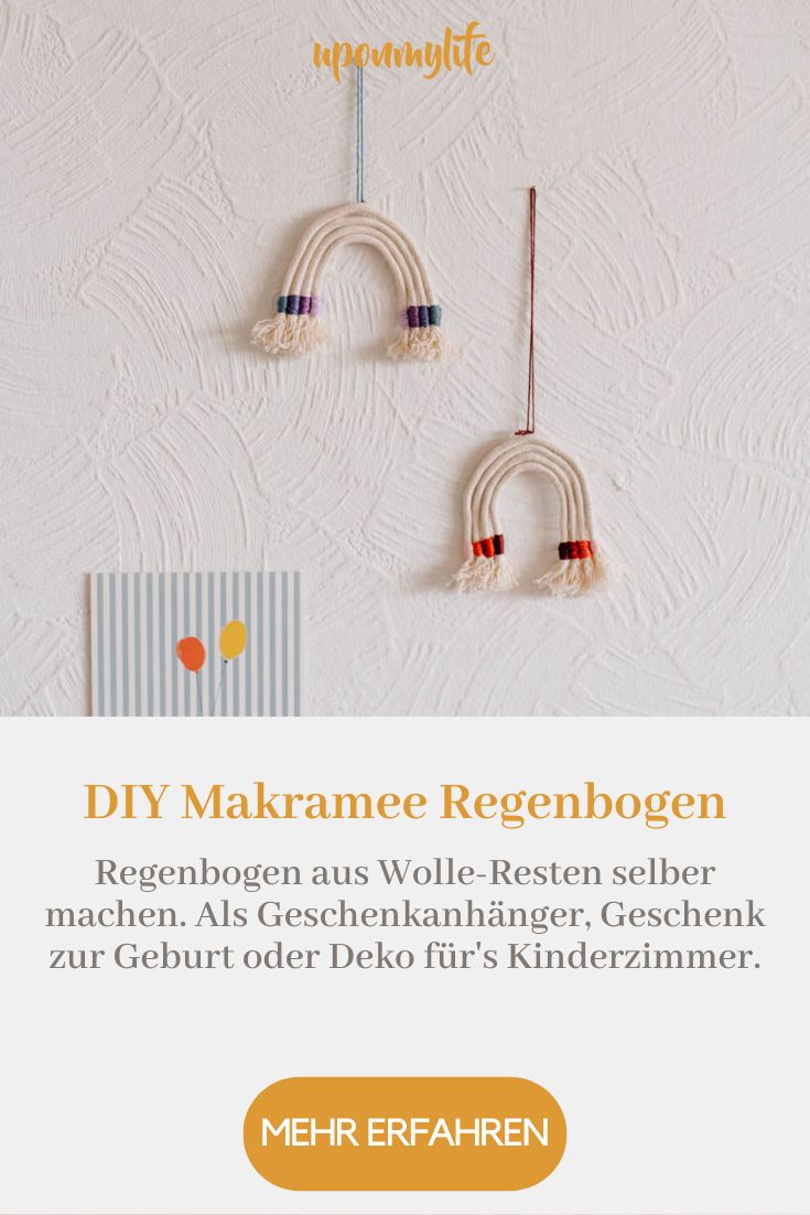 DIY Makramee Regenbogen: Regenbogen aus Wolle-Resten selber machen. Als Geschenkanhänger, Geschenk zur Geburt oder Deko für's Kinderzimmer.