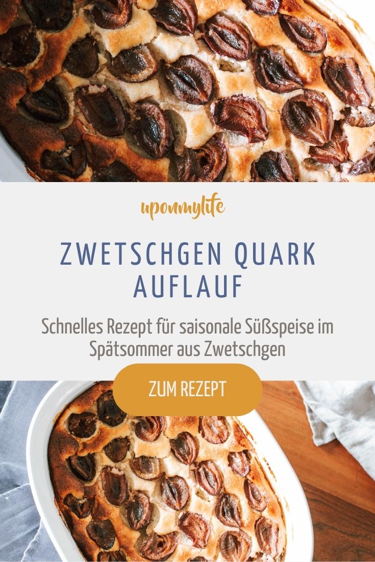 Herbstliches Rezept: Zwetschgen Quark Auflauf - Uponmylife