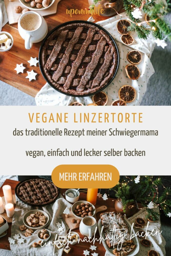 Linzertorte backen: Gelingsicheres Rezept mit Familien-Tradition - vegan, einfach, lecker und unkompliziert selber backen