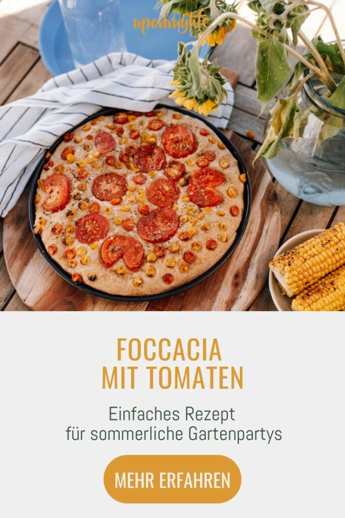Foccacia mit Tomaten: Einfaches Rezept für Gartenpartys, Sommerfeste und Geburtstage mit aromatischen Tomaten aus dem Garten für viele Gäste
