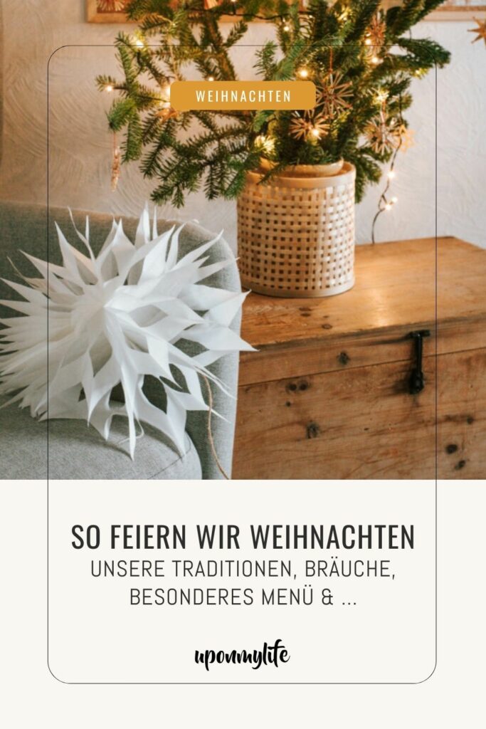 so feiern wir Weihnachten
Unsere Traditionen, bräuche, besonderes Menü & ...