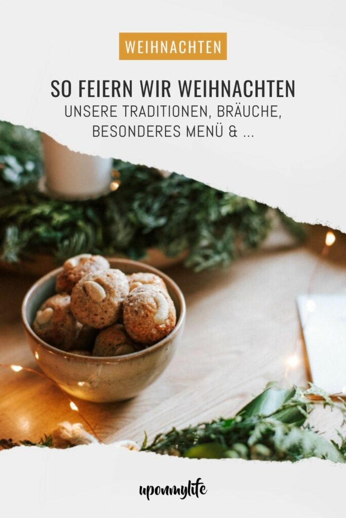 so feiern wir Weihnachten
Unsere Traditionen, bräuche, besonderes Menü & ...