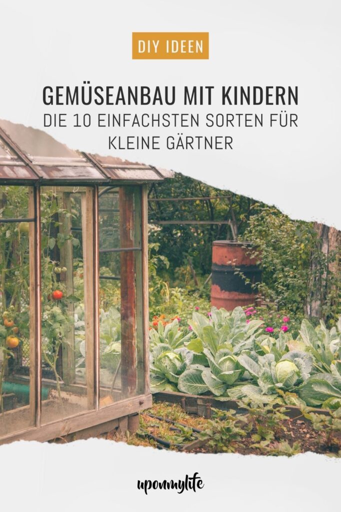 Gemüseanbau mit Kindern leicht gemacht: Entdecke die 10 besten Gemüsesorten, persönliche Erfahrungen und praktische Tipps euren Garten