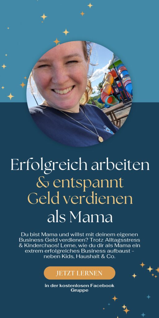 Easy erfolgreich mit Kind & Business Du bist Mama und willst mit deinem eigenen Business Geld verdienen? Trotz Alltagsstress & Kinderchaos! Lerne, wie du dir als Mama ein extrem erfolgreiches Business aufbaust - neben Kids, Haushalt & Co.