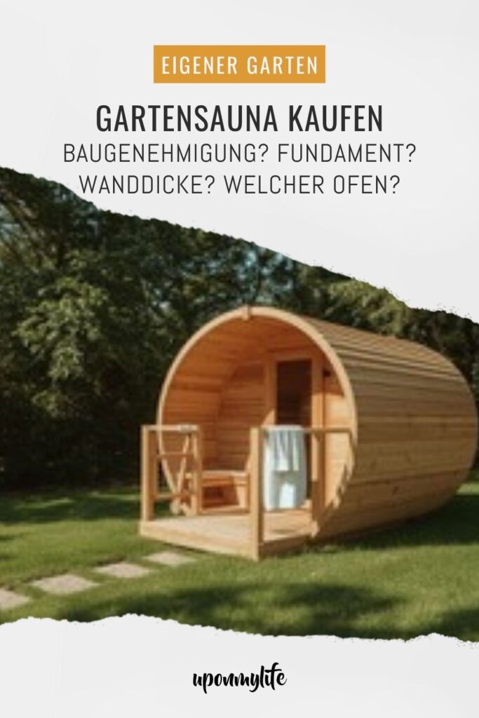 Gartensauna kaufen: Dass solltest du vor dem Kauf wissen! Baugenehmigung? Fundament? Material? Wanddicke? Welcher Ofen? Sauna streichen?