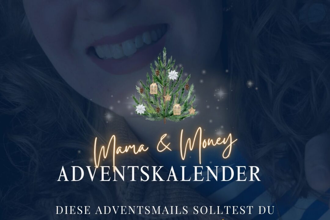 Kostenloser Adventskalender für Mamas: 24 tägliche E-Mails mit Impulsen zu Achtsamkeit, Selbstfürsorge, NLP, Mindset und Entspannung für eine bewusstere und stressfreiere Adventszeit.