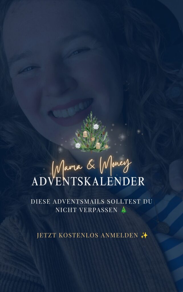 Kostenloser Adventskalender für Mamas: 24 tägliche E-Mails mit Impulsen zu Achtsamkeit, Selbstfürsorge, NLP, Mindset und Entspannung für eine bewusstere und stressfreiere Adventszeit.