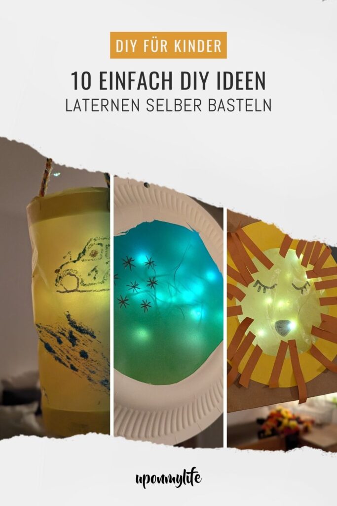 Auf der Suche nach DIY Laternen-Ideen? Hier findest du 10 schöne Bastelideen für nachhaltige und einzigartige Laternen zum Laternenumzug