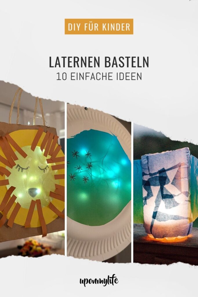 Auf der Suche nach DIY Laternen-Ideen? Hier findest du 10 schöne Bastelideen für nachhaltige und einzigartige Laternen zum Laternenumzug