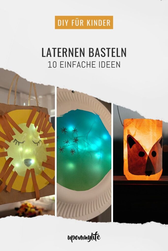 Auf der Suche nach DIY Laternen-Ideen? Hier findest du 10 schöne Bastelideen für nachhaltige und einzigartige Laternen zum Laternenumzug