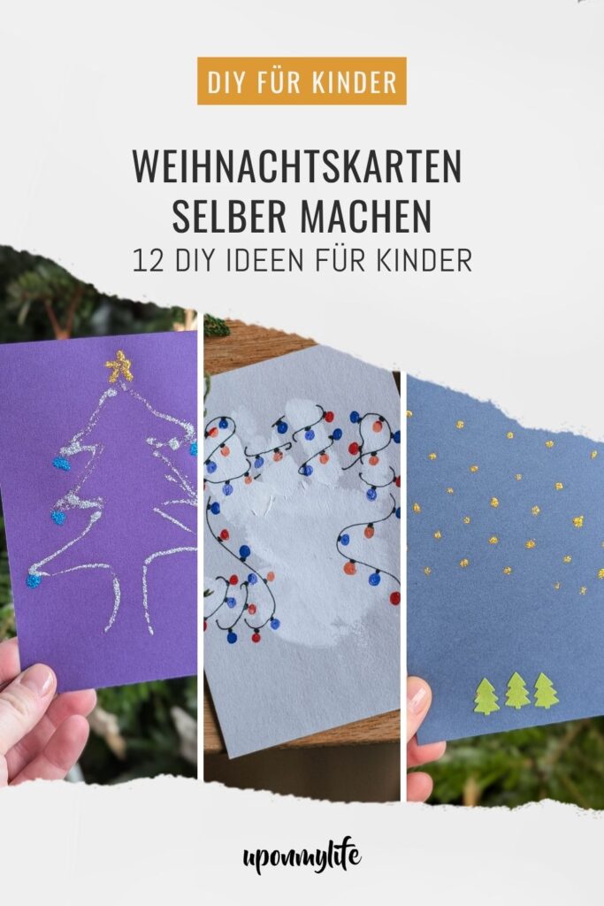 Weihnachtskarten selber machen: Entdecke 12 kreative Bastelideen für Kinder. Einfache DIY-Weihnachtskarten für eine kreative und gemütliche Adventszeit.